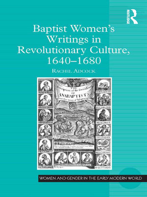 cover image of Baptist Women's Writings in Revolutionary Culture, 1640-1680